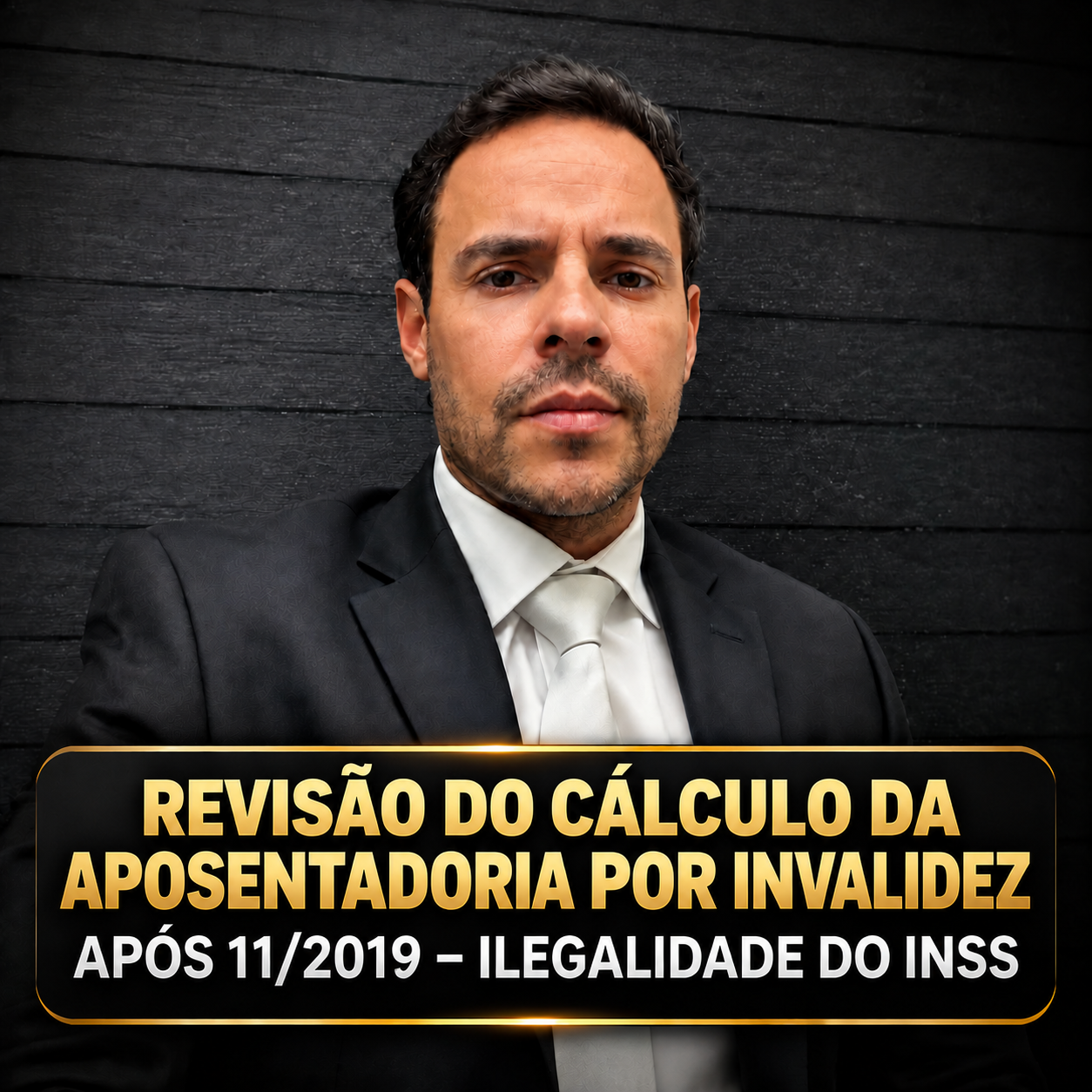 REVISÃO DO CÁLCULO DA APOSENTADORIA POR INVALIDEZ APÓS 11/2019 – ILEGALIDADE DO INSS.